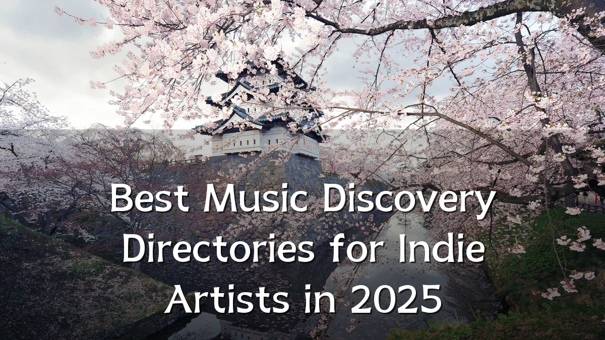 Best Music Discovery Directories for Indie Artists in 2025
