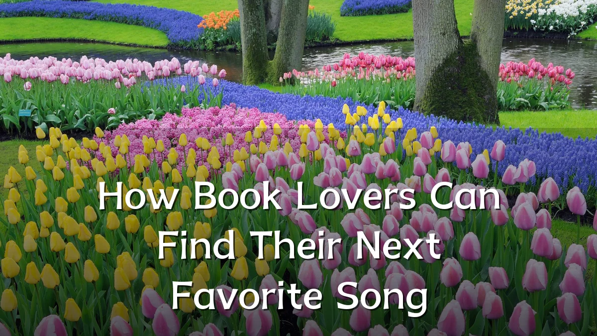 How Book Lovers Can Find Their Next Favorite Song
