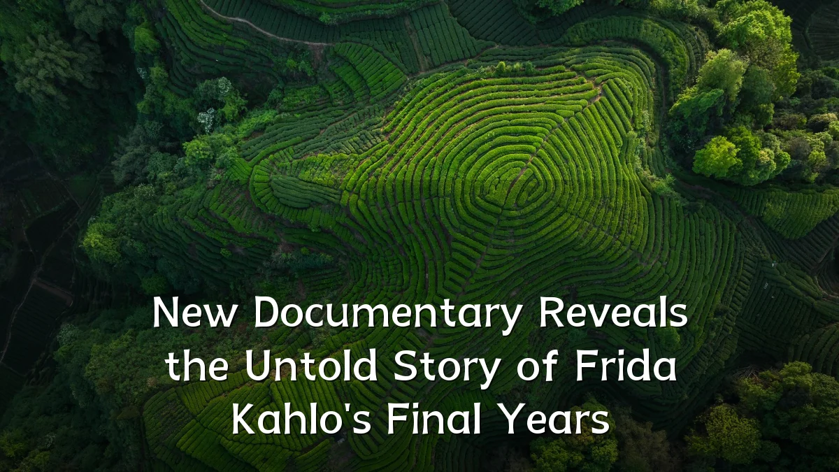 New Documentary Reveals the Untold Story of Frida Kahlo's Final Years